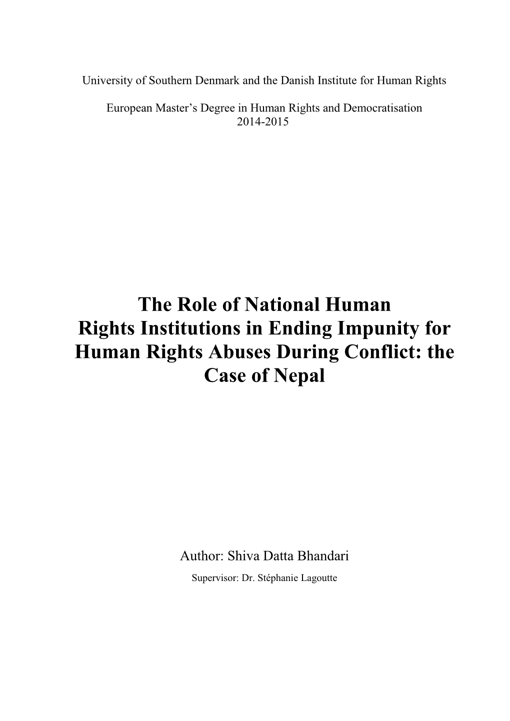 The Role of National Human Rights Institutions in Ending Impunity for Human Rights Abuses During Conflict: the Case of Nepal