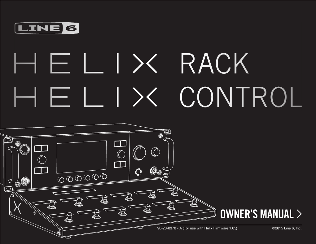 Line 6 Helix Rack-Helix Control Owner's Manual, Rev A, English