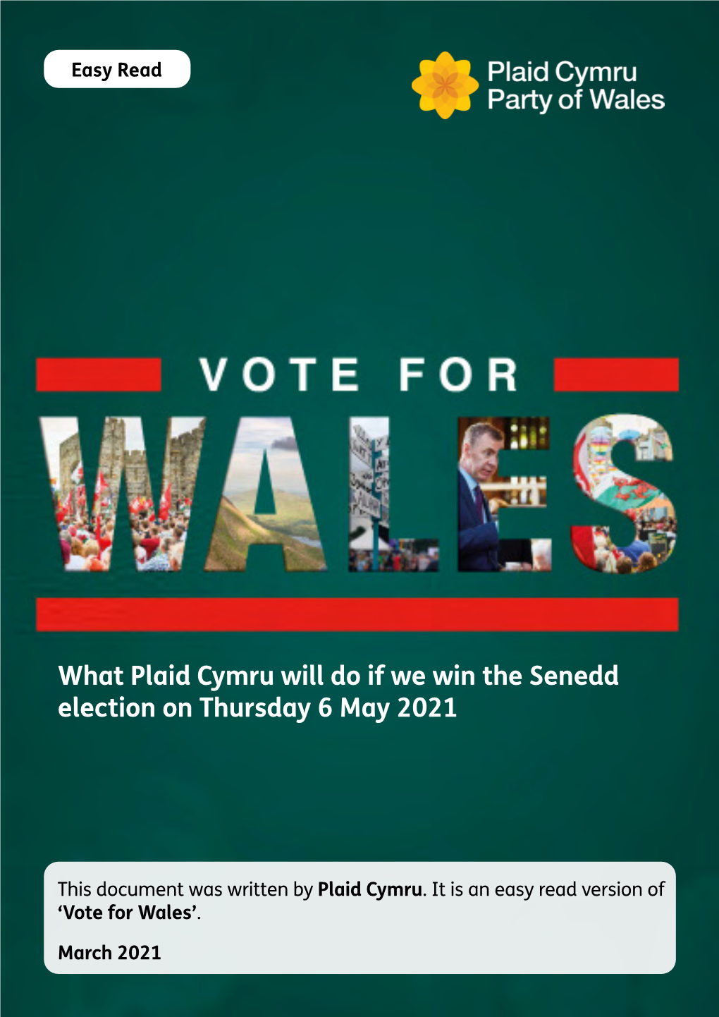 Plaid Cymru Will Do If We Win the Senedd Election on Thursday 6 May 2021