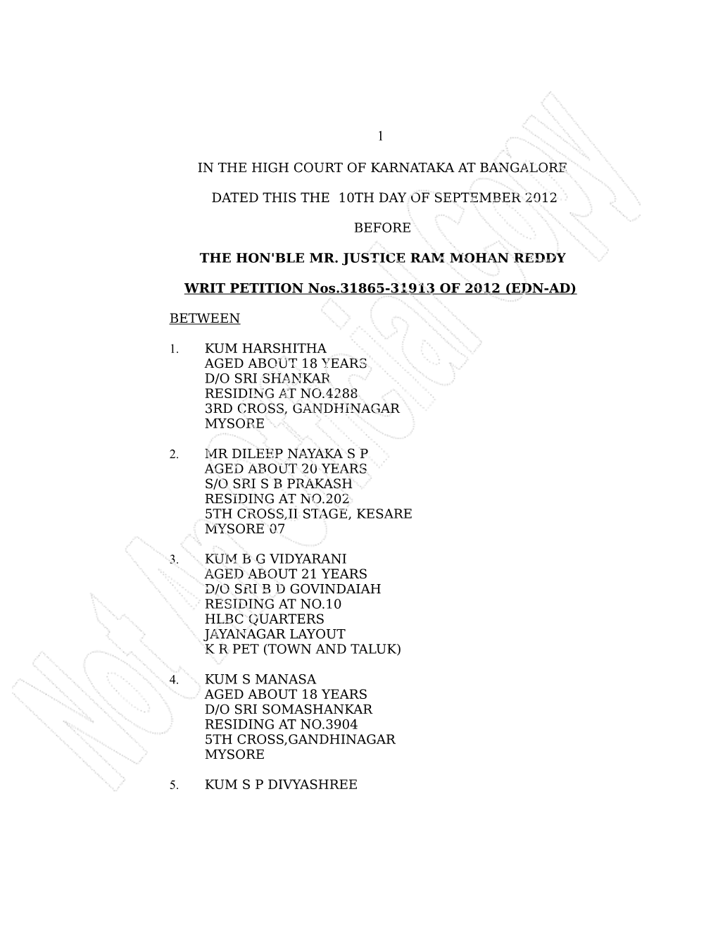 In the High Court of Karnataka at Bangalore Dated This the 10Th Day of September 2012 Before the Hon'ble Mr. Justice Ram Mohan