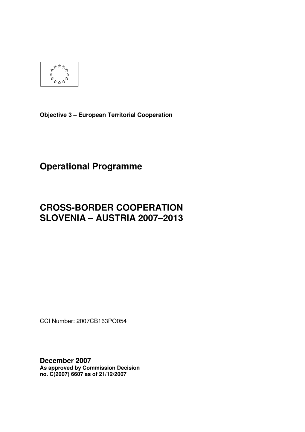 Operational Programme: Cross-Border Cooperation Slovenia