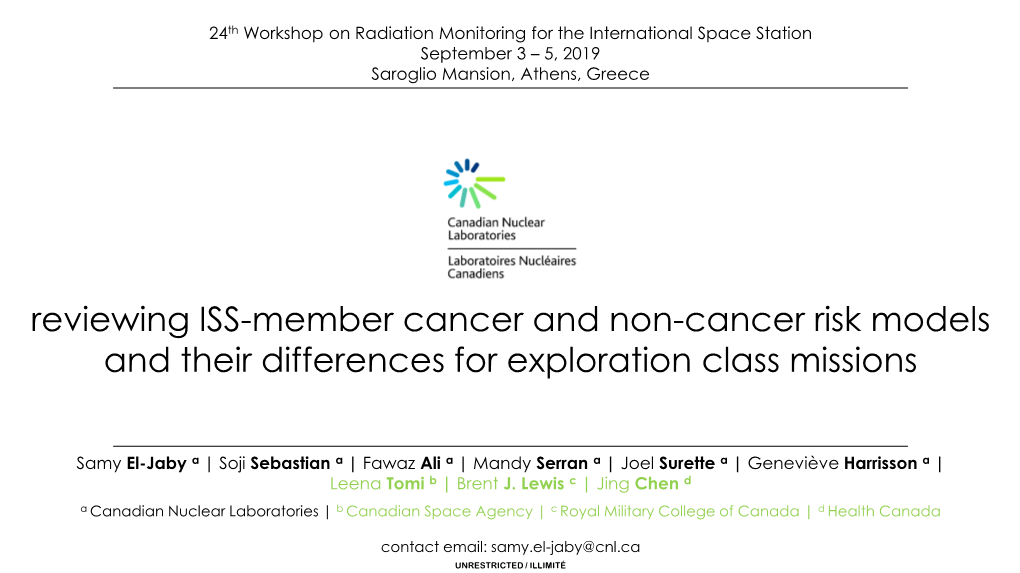 Reviewing ISS-Member Cancer and Non-Cancer Risk Models and Their Differences for Exploration Class Missions
