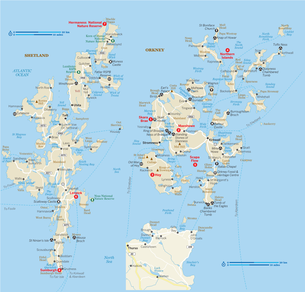 North Sea ATLANTIC OCEAN SHETLAND #6 #8 #7 ORKNEY #4