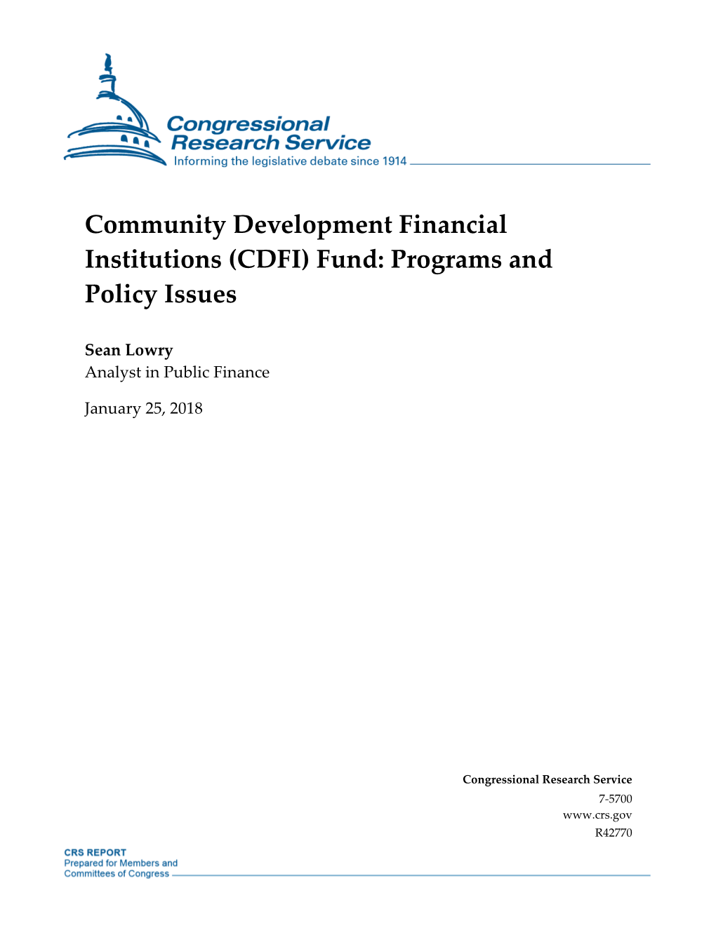Community Development Financial Institutions (CDFI) Fund: Programs and Policy Issues