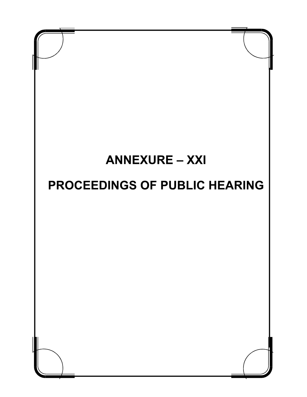 Xxi Proceedings of Public Hearing