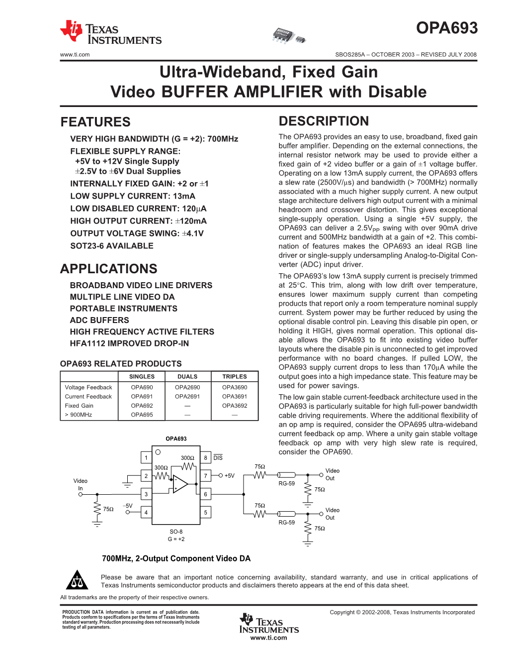 Ultra-Wideband, Fixed Gain Video BUFFER AMPLIFIER with Disable
