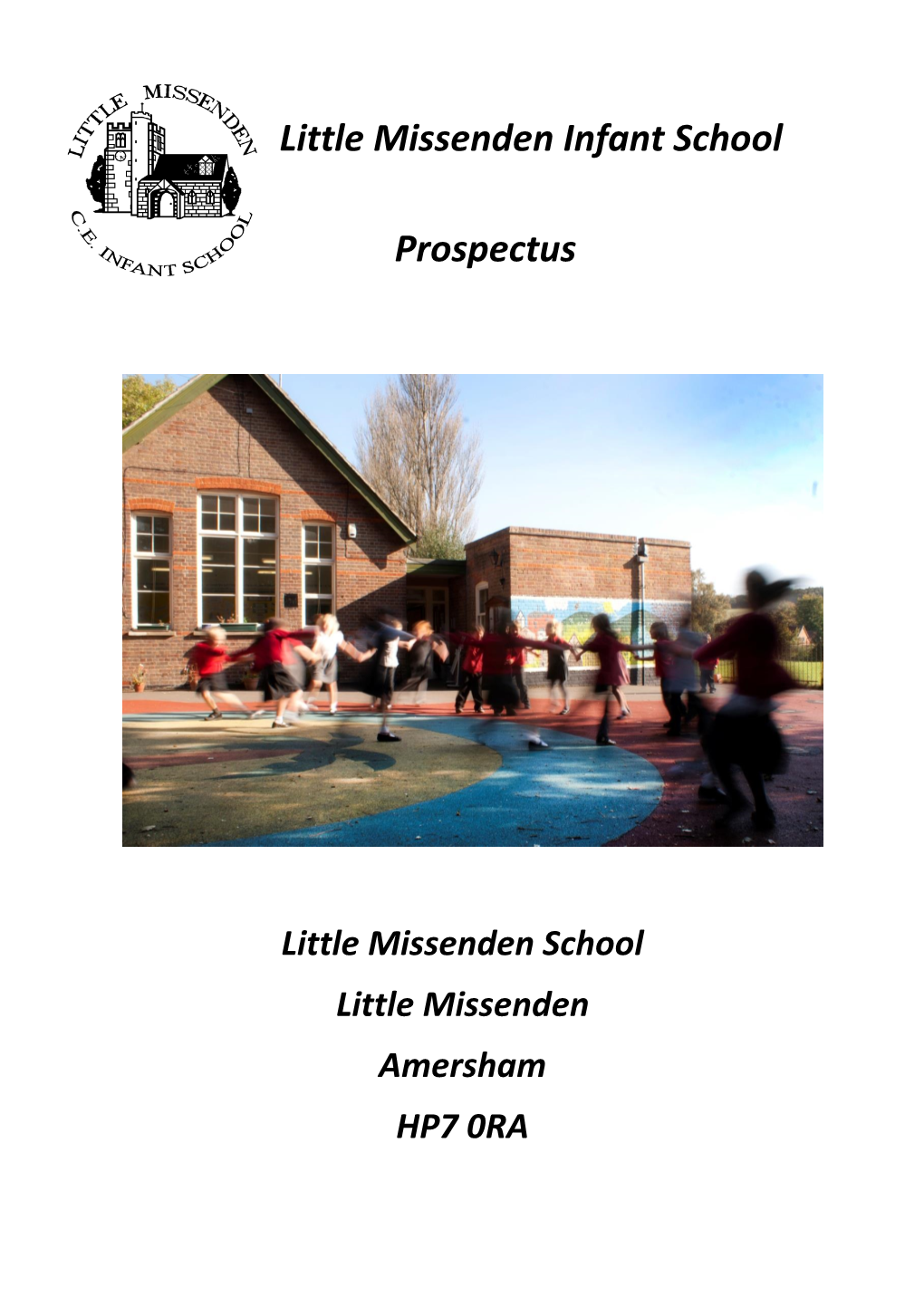Little Missenden Infant School Prospectus