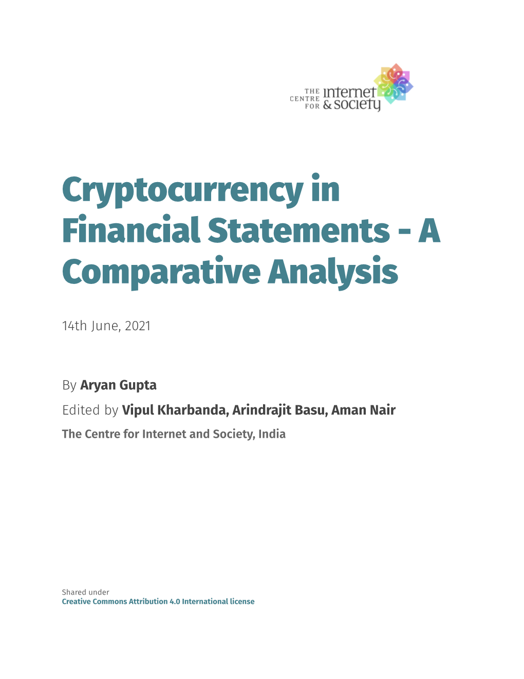 Cryptocurrency in Financial Statements - a Comparative Analysis