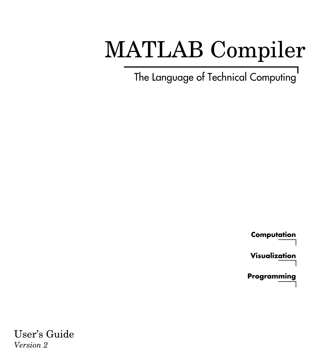 MATLAB Compiler User's Guide