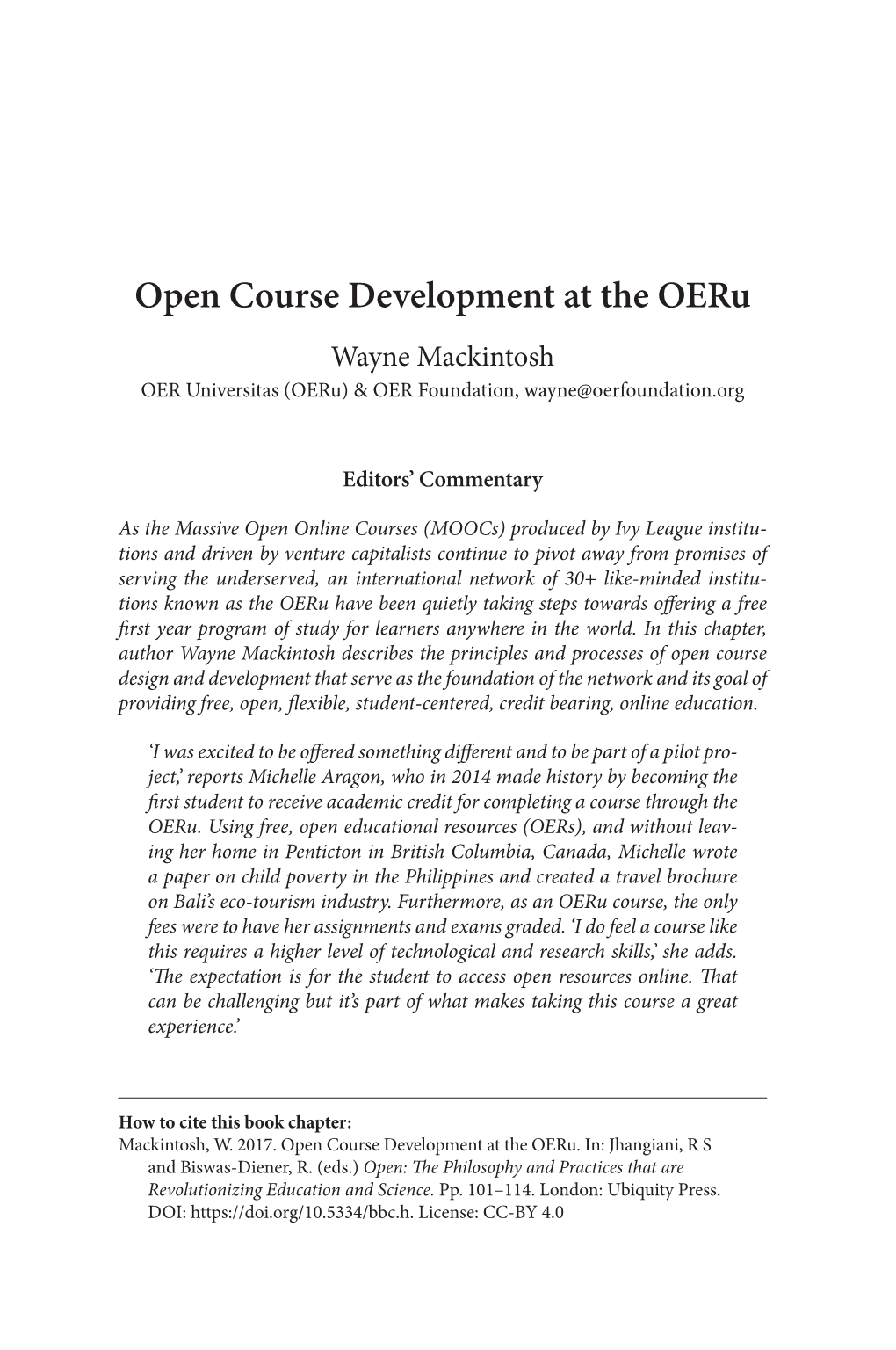 Open Course Development at the Oeru Wayne Mackintosh OER Universitas (Oeru) & OER Foundation, Wayne@Oerfoundation.Org