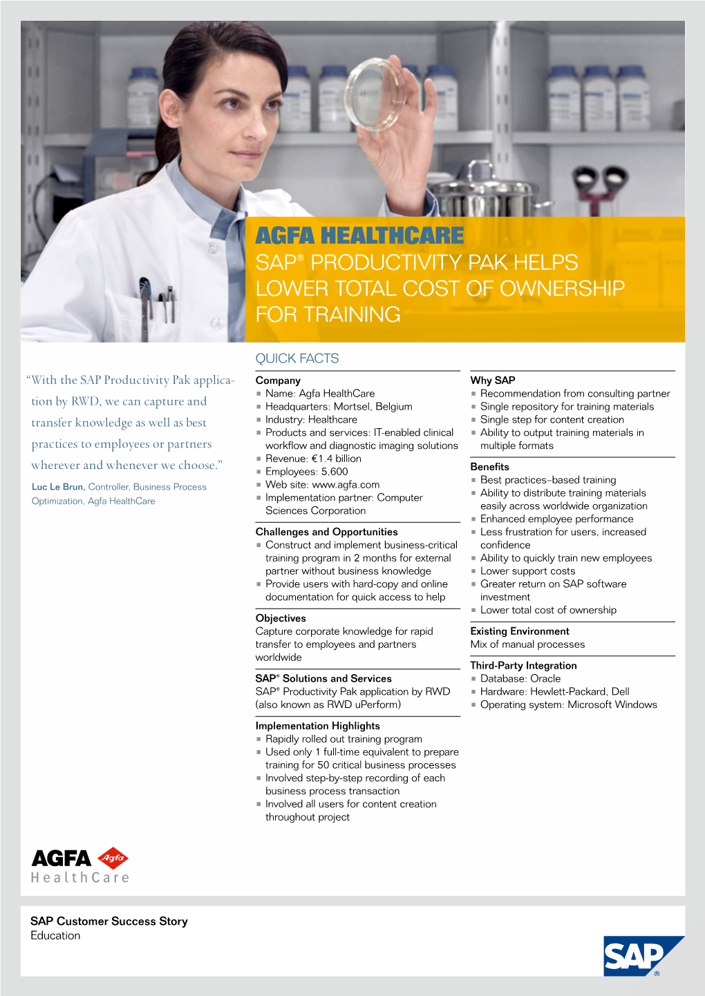 AGFA HEALTHCARE SAP® Productivity Pak Helps Lower Total Cost of Ownership for Training