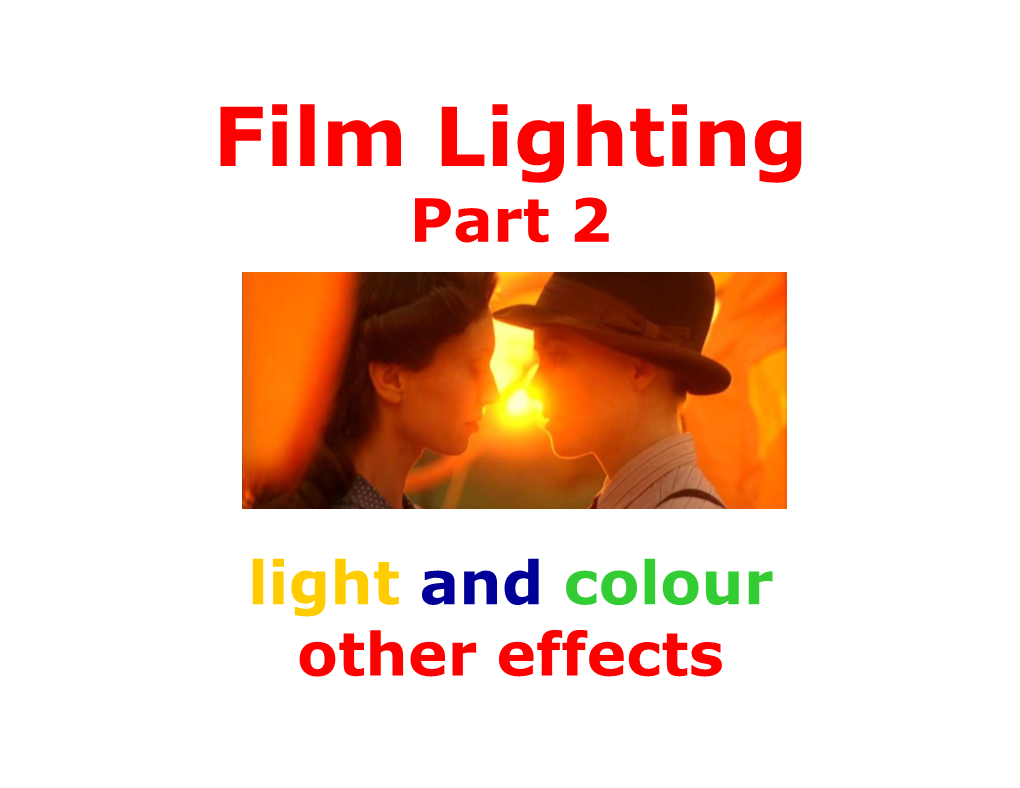 Film Lighting Part 2