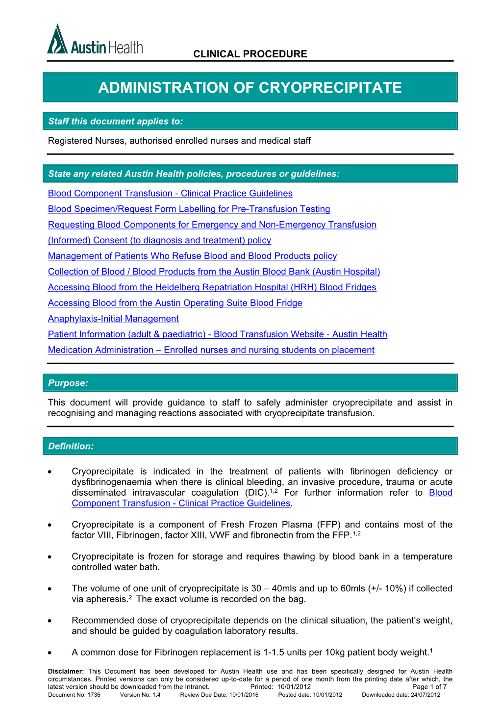 Administration of Cryoprecipitate