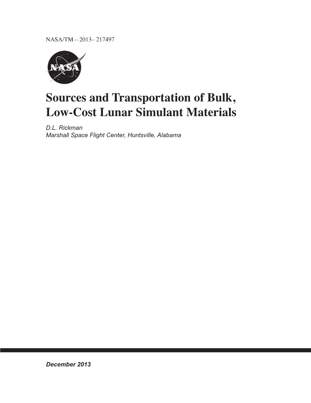 Sources and Transportation of Bulk, Low-Cost Lunar Simulant Materials