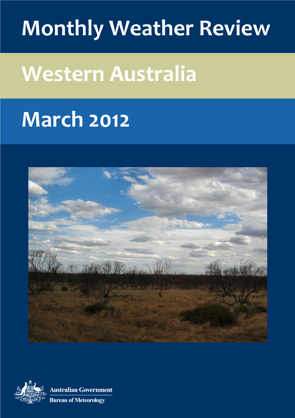 Western Australia March 2012 Monthly Weather Review Western Australia March 2012