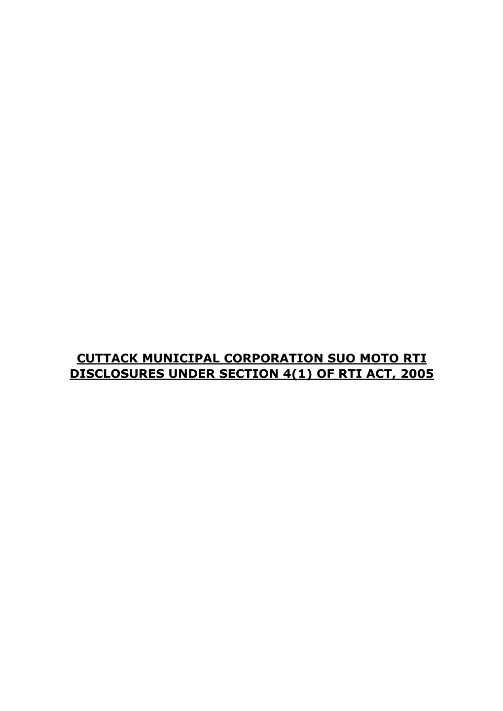 Cuttack Municipal Corporation Suo Moto Rti Disclosures Under Section 4(1) of Rti Act, 2005