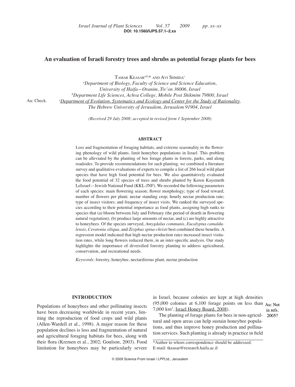 An Evaluation of Israeli Forestry Trees and Shrubs As Potential Forage Plants for Bees