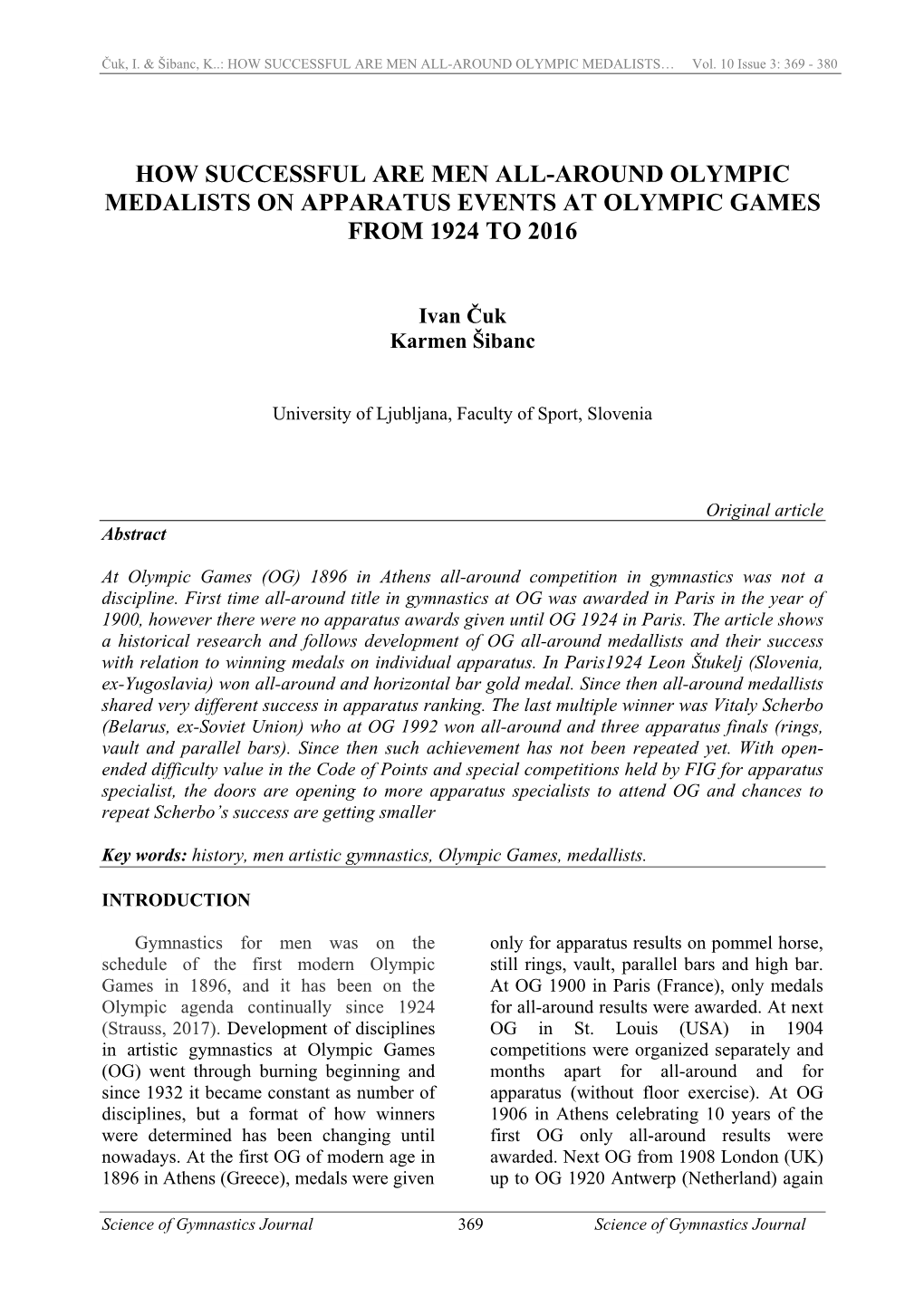 How Successful Are Men All-Around Olympic Medalists on Apparatus Events at Olympic Games from 1924 to 2016