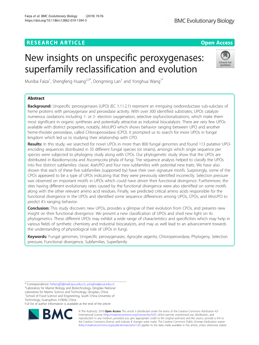 New Insights on Unspecific Peroxygenases: Superfamily Reclassification and Evolution Muniba Faiza1, Shengfeng Huang2,3*, Dongming Lan1 and Yonghua Wang1*