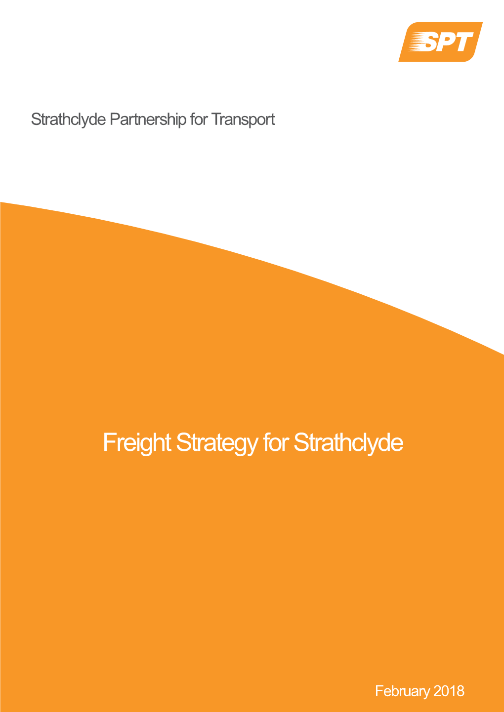 The Need for a Freight Strategy