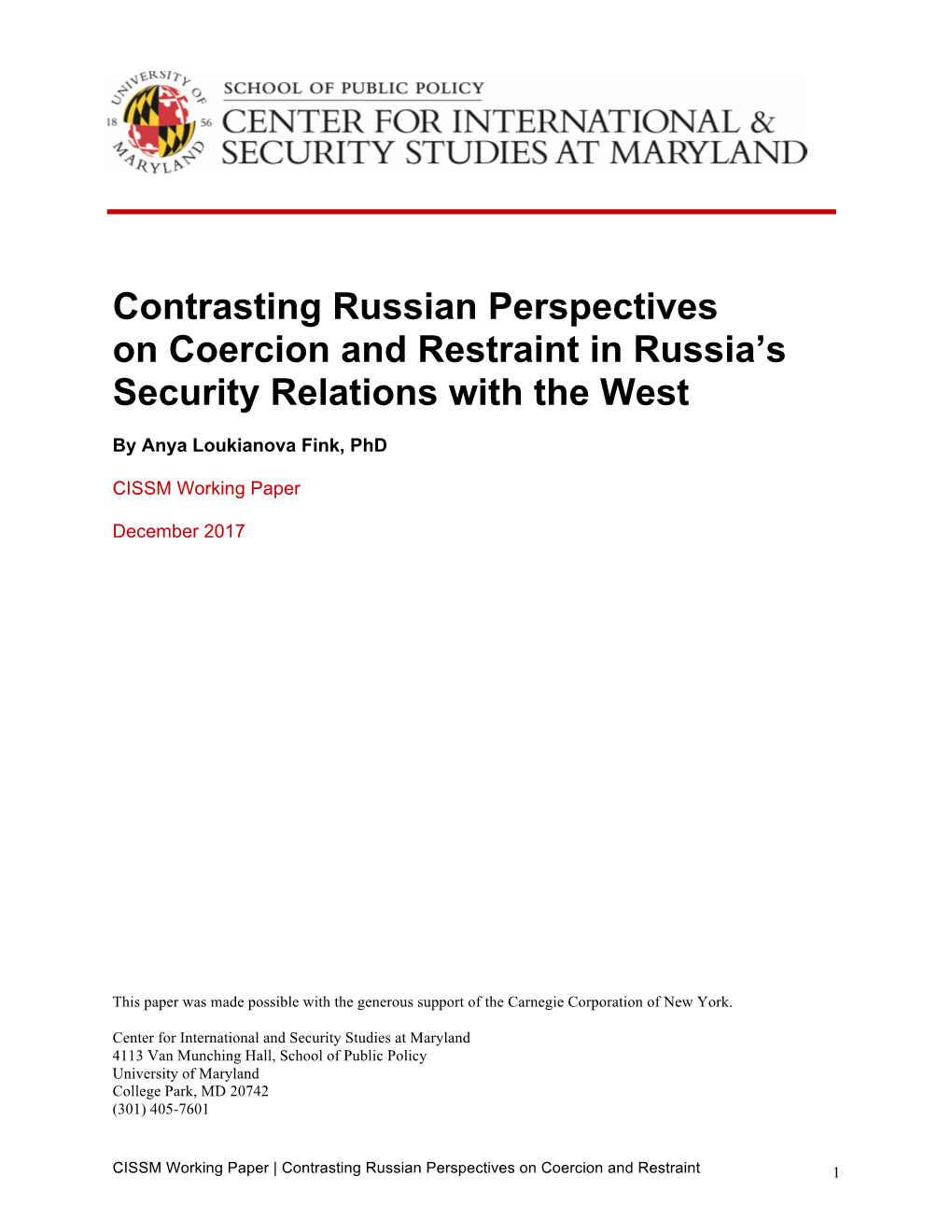Contrasting Russian Perspectives on Coercion and Restraint 121517