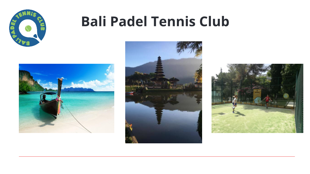 Padel Tennis Club, Canggu