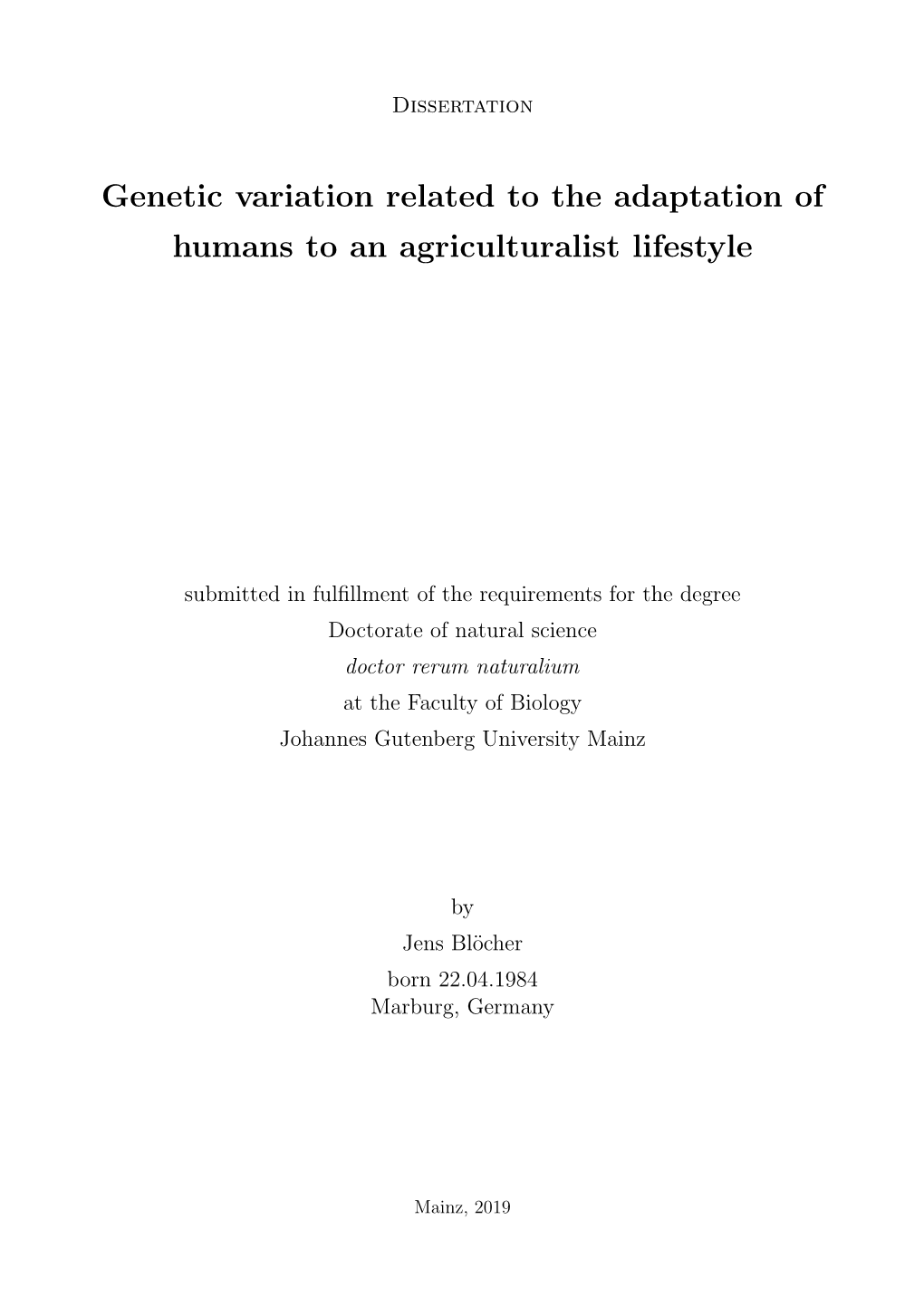 Genetic Variation Related to the Adaptation of Humans to an Agriculturalist Lifestyle