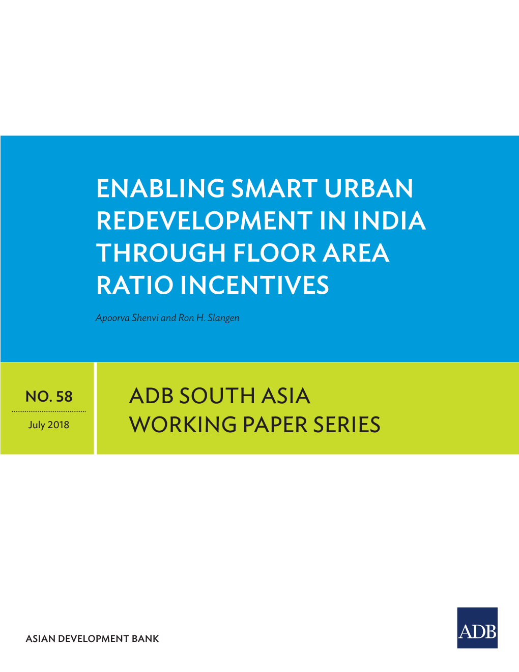 Enabling Smart Urban Redevelopment in India Through Floor Area Ratio Incentives