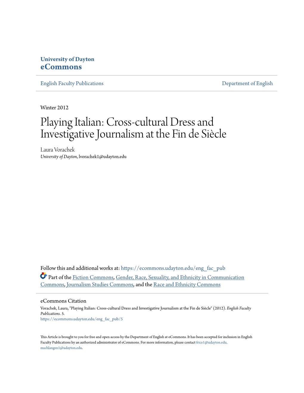 Playing Italian: Cross-Cultural Dress and Investigative Journalism at the Fin De Siècle Laura Vorachek University of Dayton, Lvorachek1@Udayton.Edu