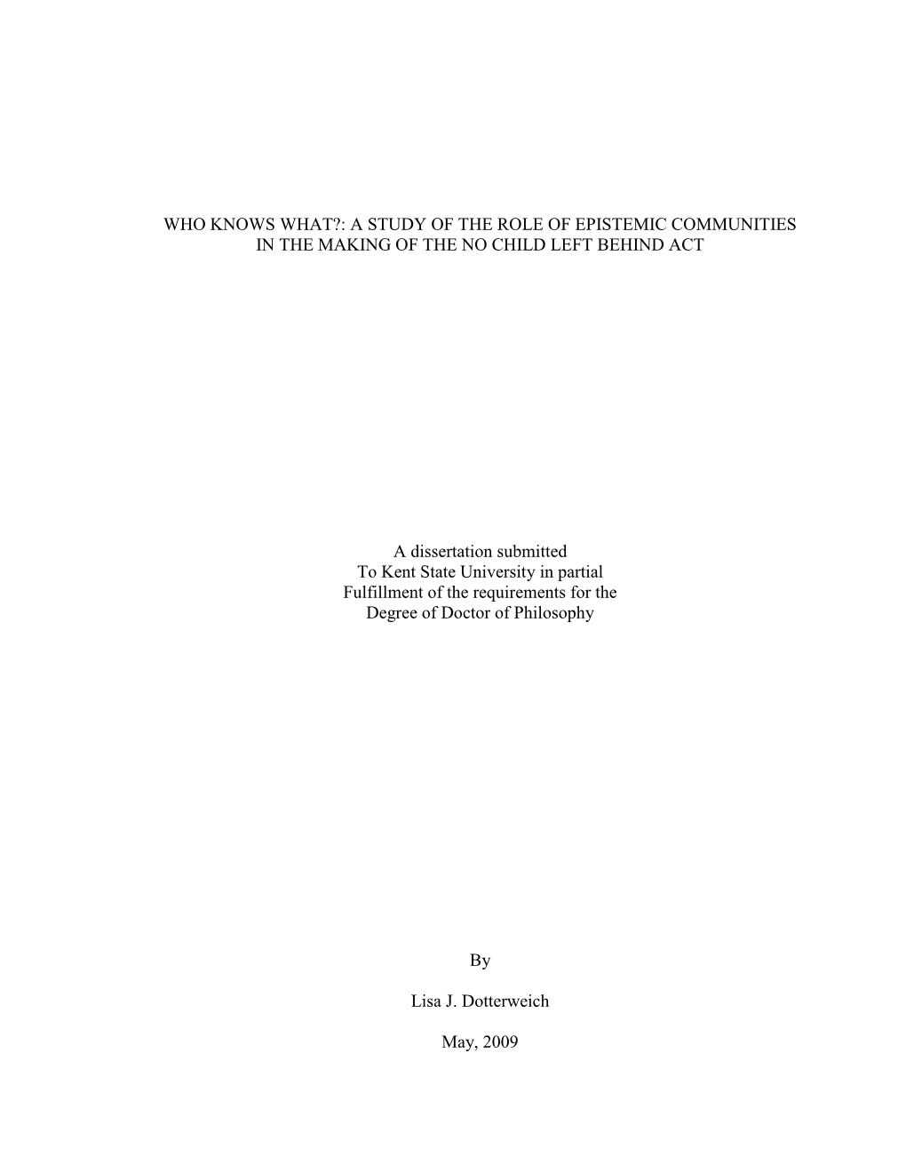 A Study of the Role of Epistemic Communities in the Making of the No Child Left Behind Act