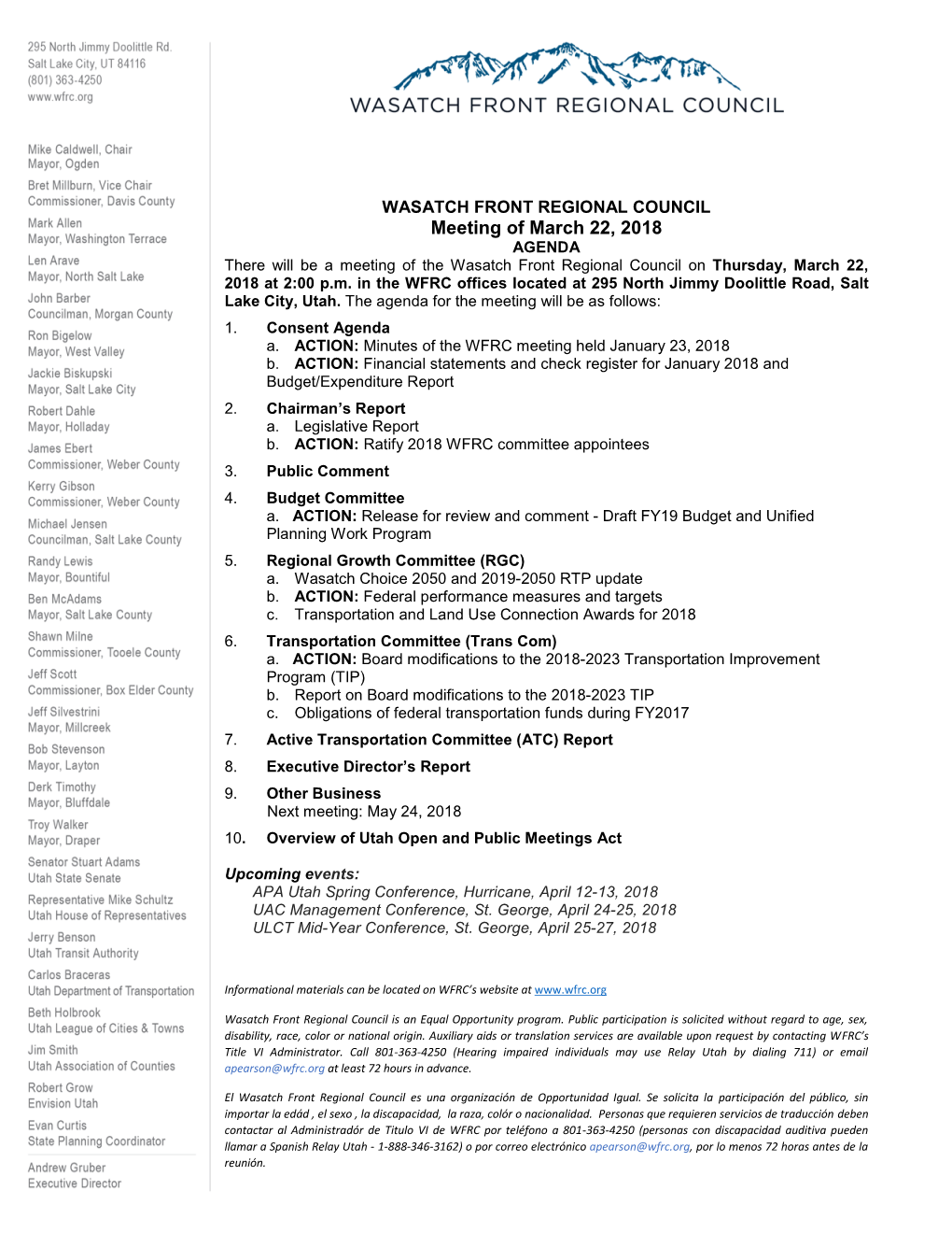 Meeting of March 22, 2018 AGENDA There Will Be a Meeting of the Wasatch Front Regional Council on Thursday, March 22, 2018 at 2:00 P.M