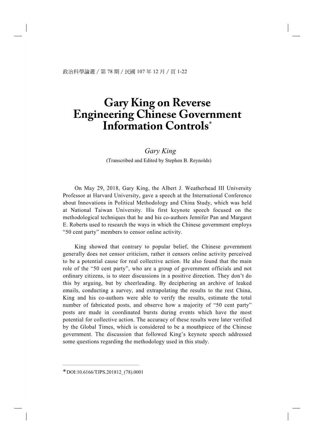 Gary King on Reverse Engineering Chinese Government Information Controls*