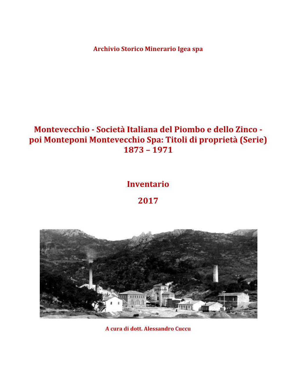 Poi Monteponi Montevecchio Spa: Titoli Di Proprietà (Serie) 1873 I