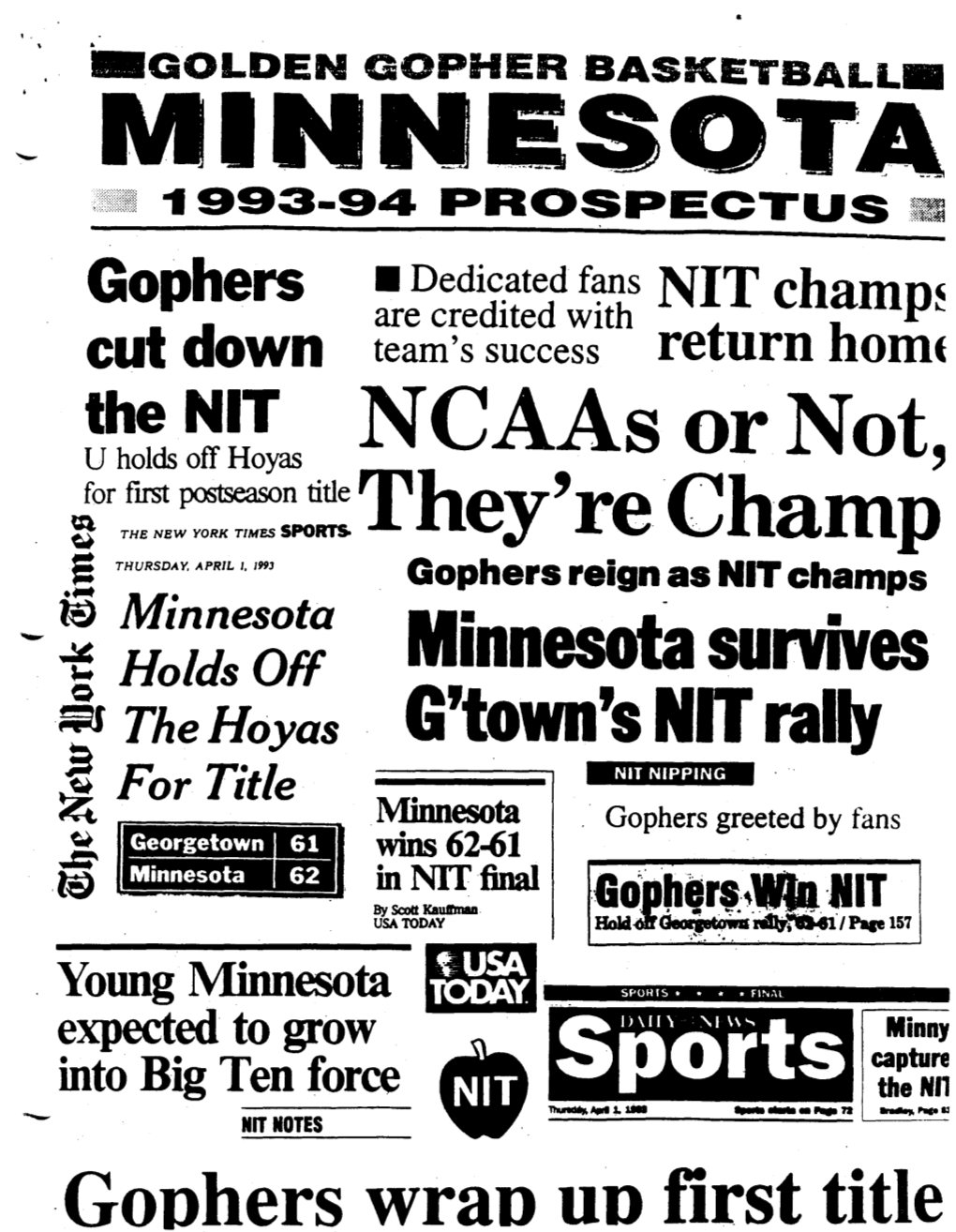 Minnesota Minnesota Survives ~ Holdsoh ·~ the Hoyas G'town's NIT Rally J for Title Minnesota NIT NIPPING ~ .· Gophers Greeted by Fans ·~ ~~~~II