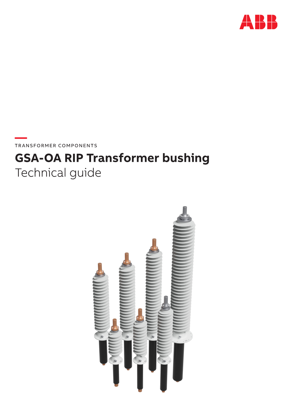 — GSA-OA RIP Transformer Bushing Technical Guide