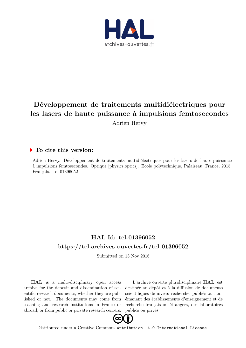 Développement De Traitements Multidiélectriques Pour Les Lasers De Haute Puissance À Impulsions Femtosecondes Adrien Hervy