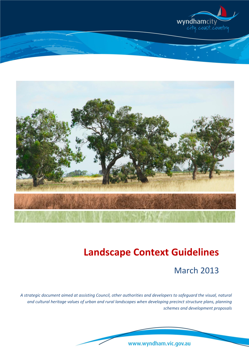 Landscape Context Guidelines March 2013