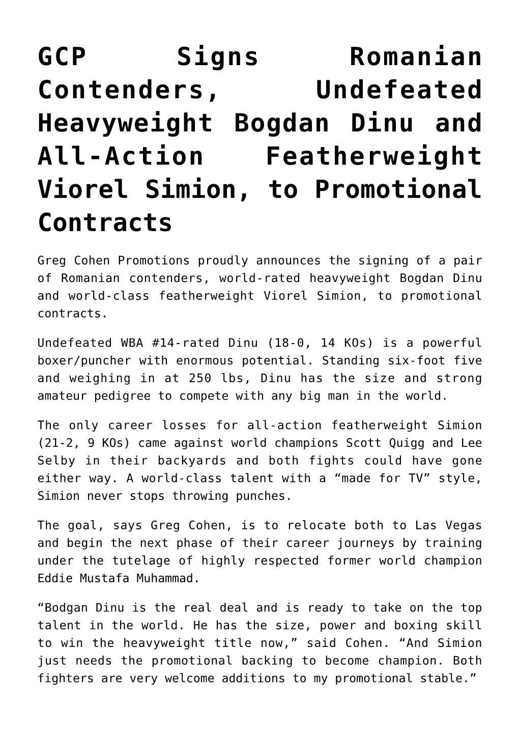 GCP Signs Romanian Contenders, Undefeated Heavyweight Bogdan Dinu and All-Action Featherweight Viorel Simion, to Promotional Contracts