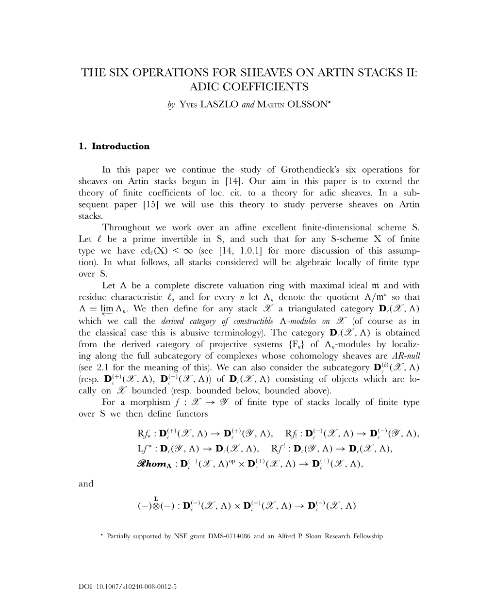 THE SIX OPERATIONS for SHEAVES on ARTIN STACKS II: ADIC COEFFICIENTS � by YVES LASZLO and MARTIN OLSSON