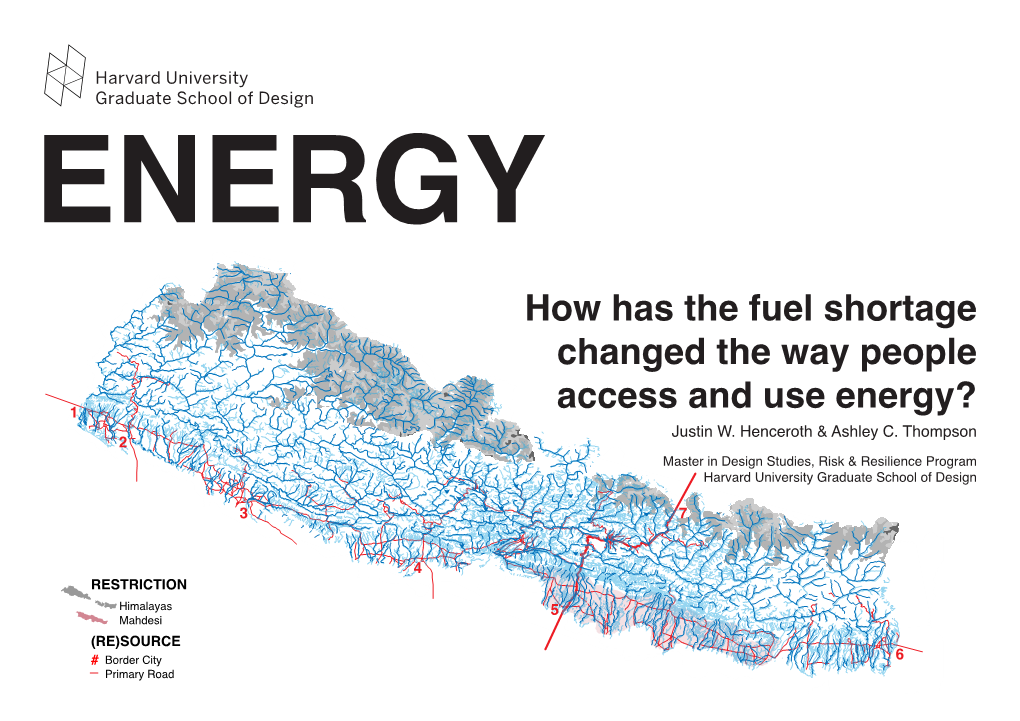 ENERGY in NEPAL BIOGAS Energy in Nepal Has Three Primary Uses: Cooking and Heating, Transportation, and Electric- W Ity