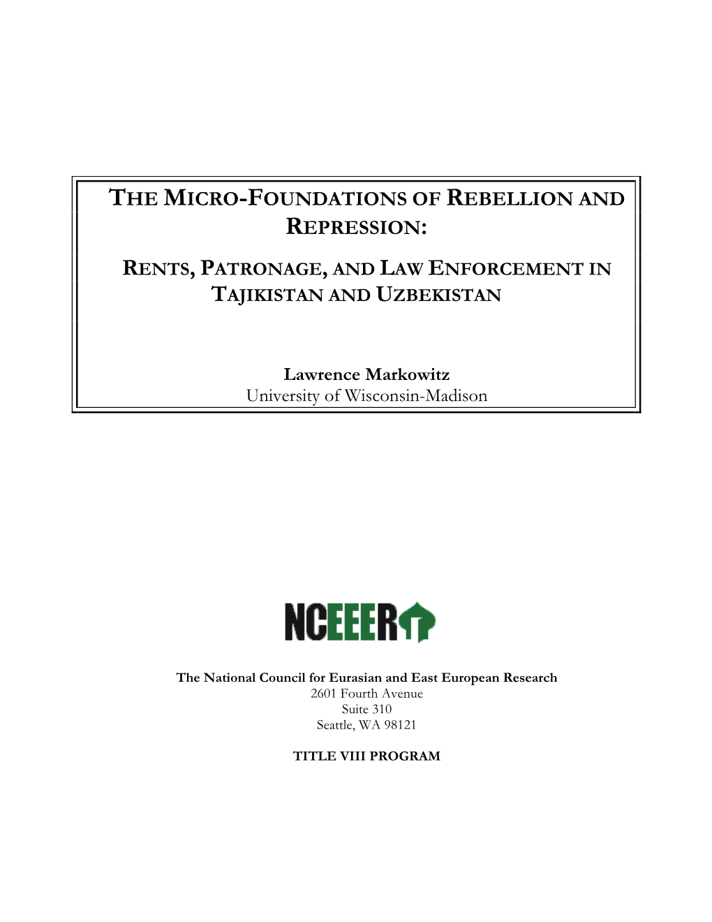 Rents, Patronage, and Law Enforcement in Tajikistan and Uzbekistan