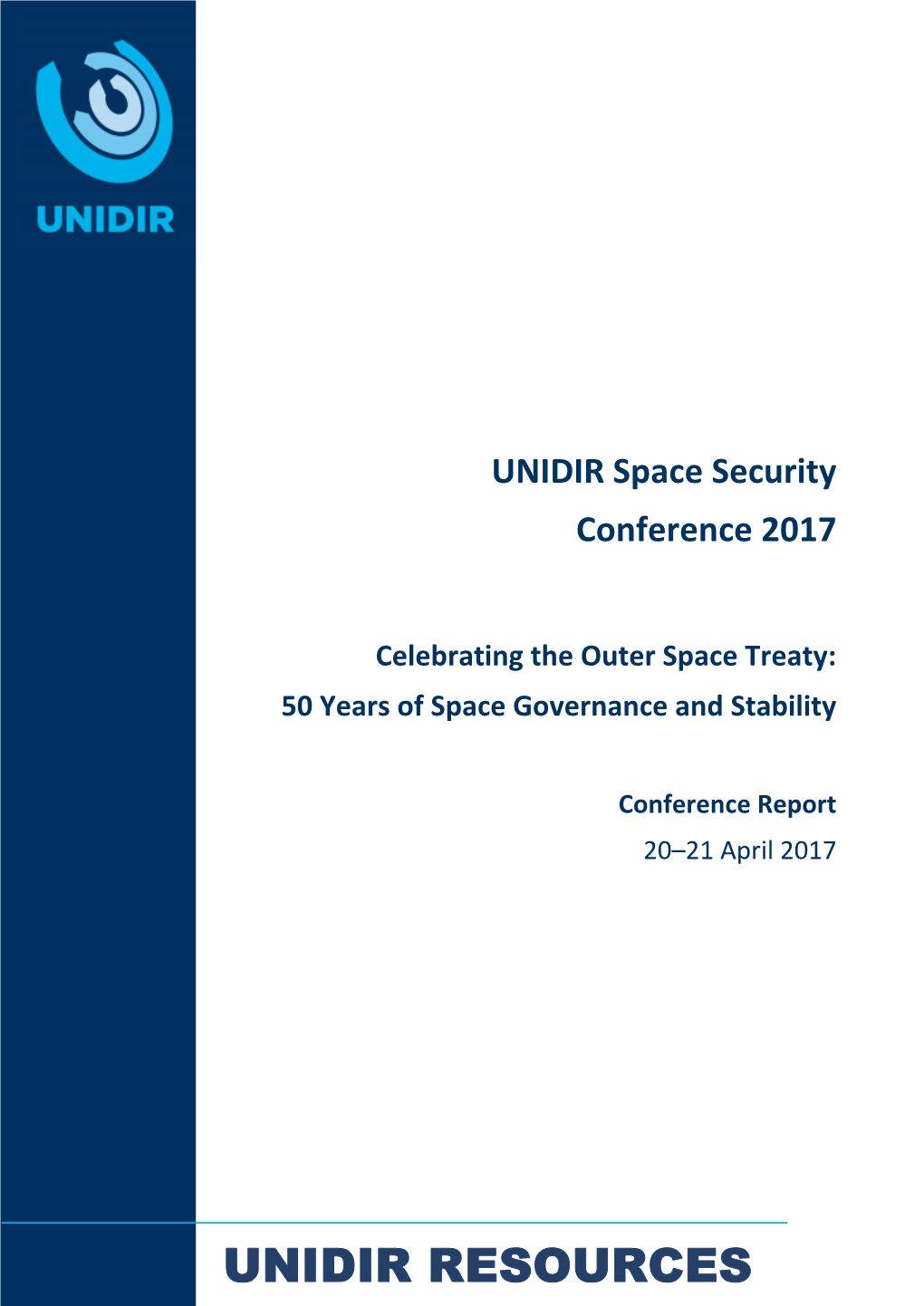 UNIDIR Space Security Conference 2017