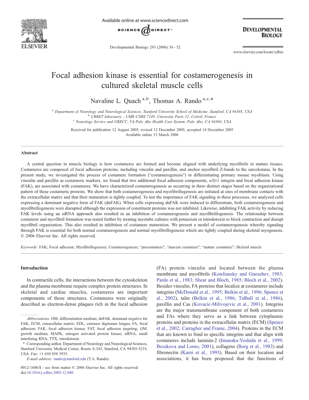 Focal Adhesion Kinase Is Essential for Costamerogenesis in Cultured Skeletal Muscle Cells