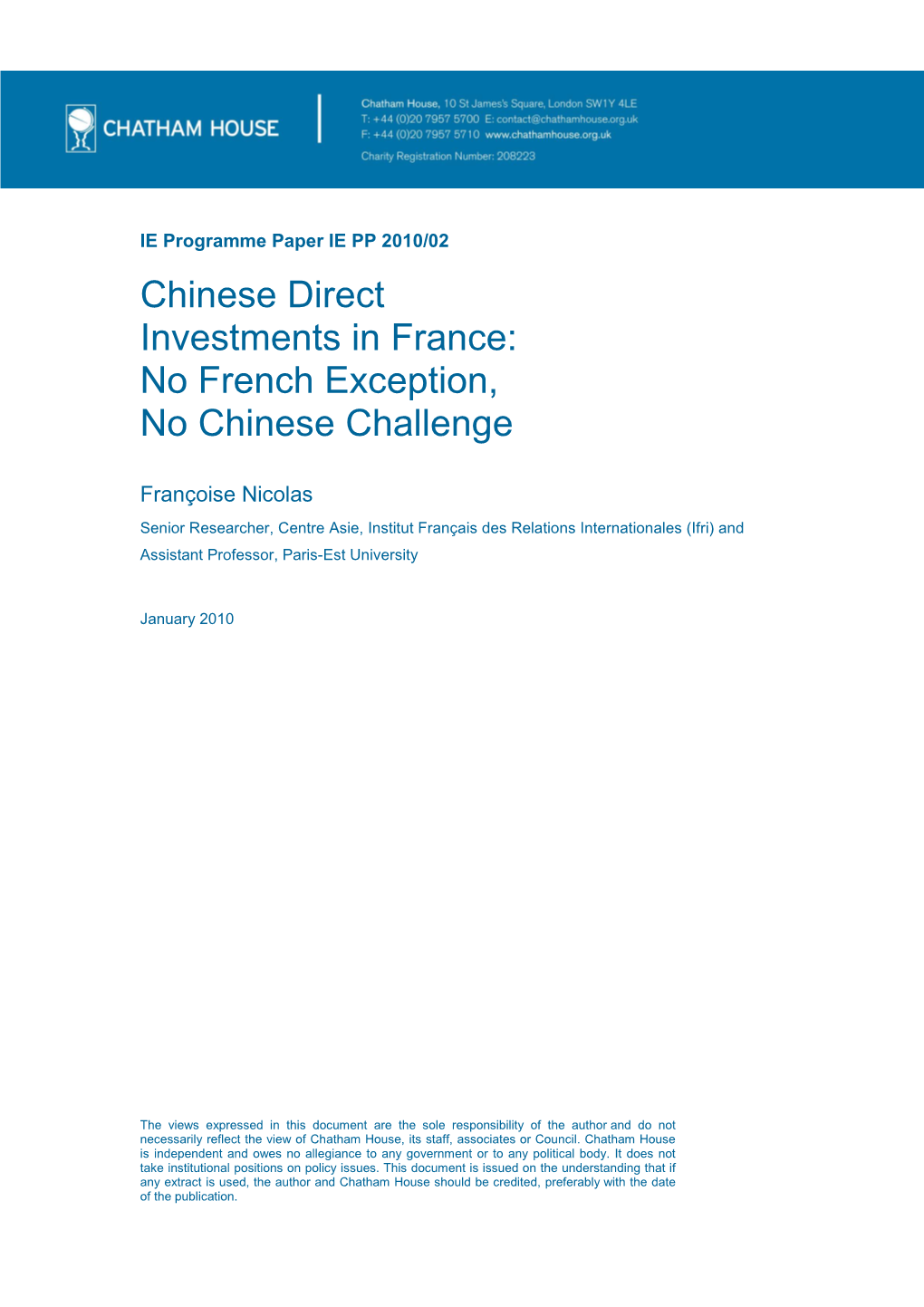 Chinese Direct Investments in France: No French Exception, No Chinese Challenge