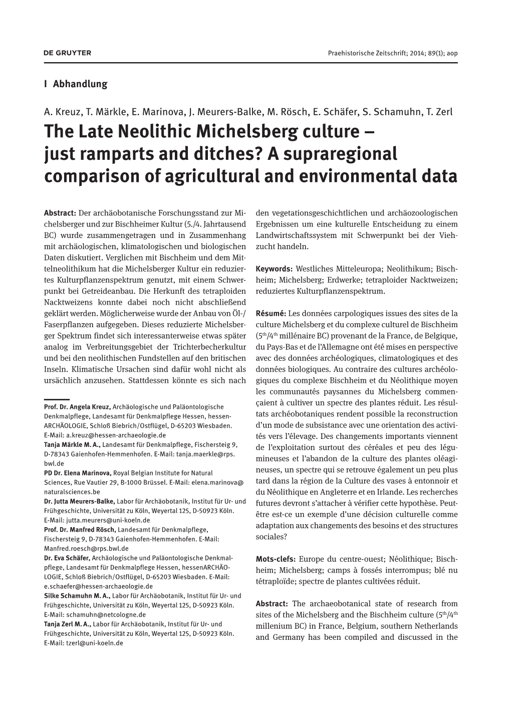 The Late Neolithic Michelsberg Culture – Just Ramparts and Ditches? a Supraregional Comparison of Agricultural and Environmental Data