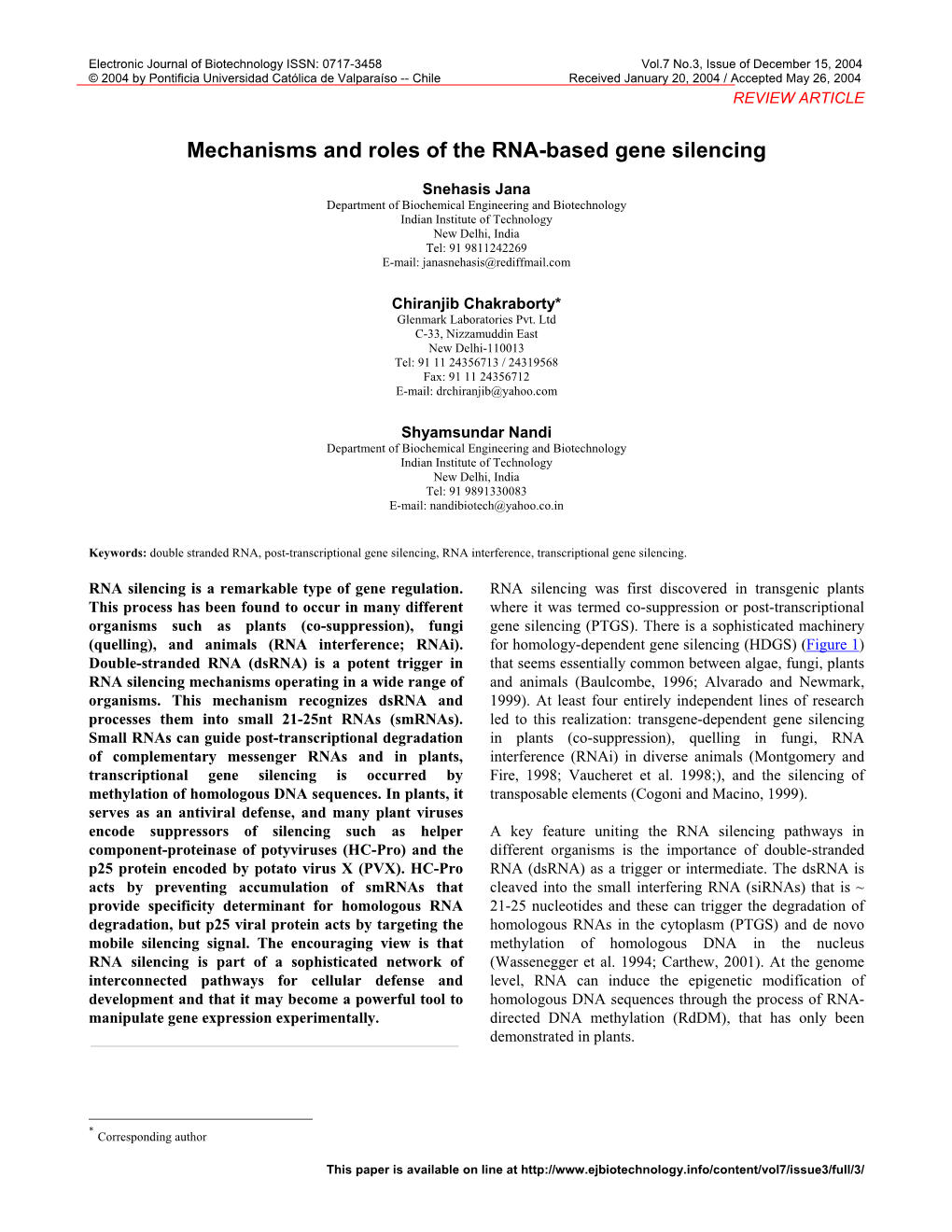 Mechanisms and Roles of the RNA-Based Gene Silencing