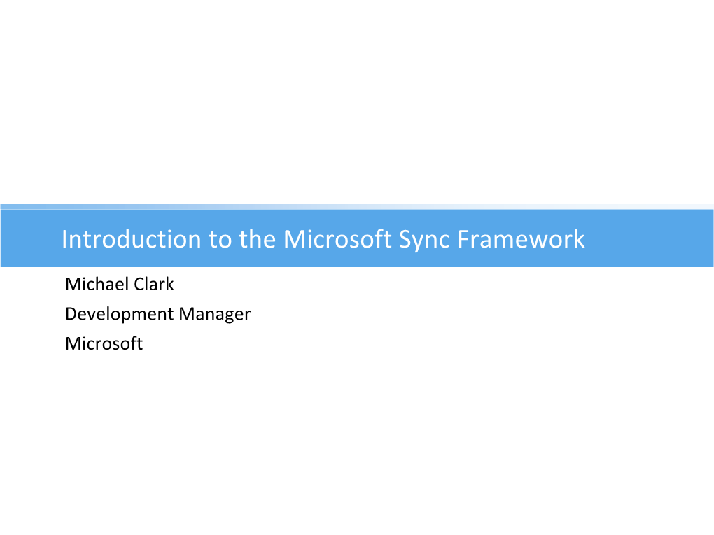 Introduction to the Microsoft Sync Framework