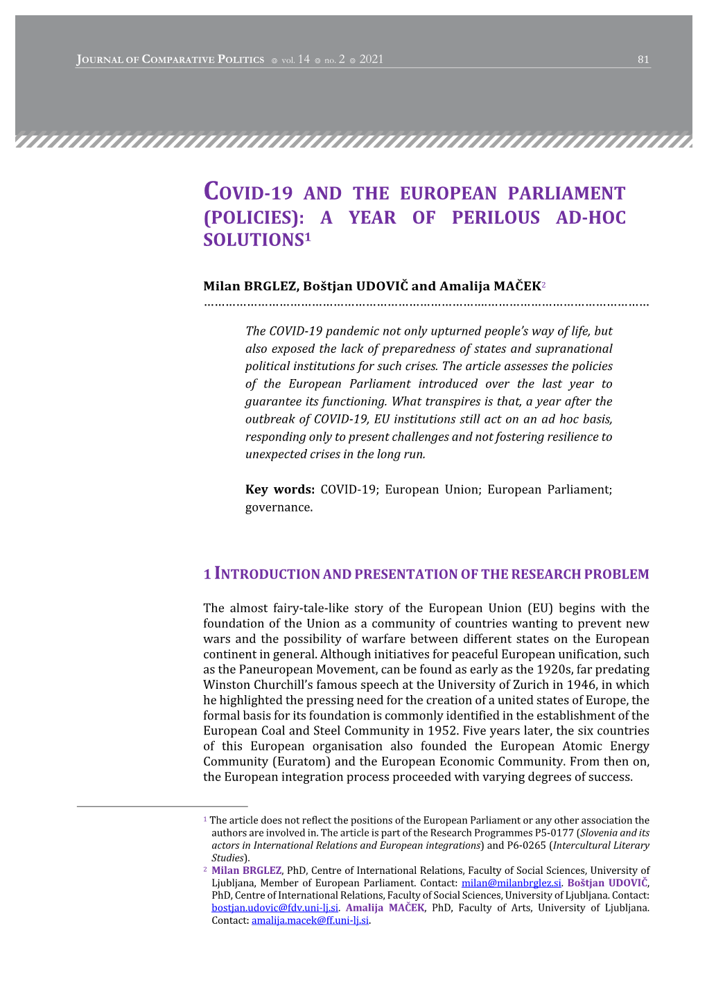 Covid-19 and the European Parliament (Policies): a Year of Perilous Ad-Hoc Solutions1