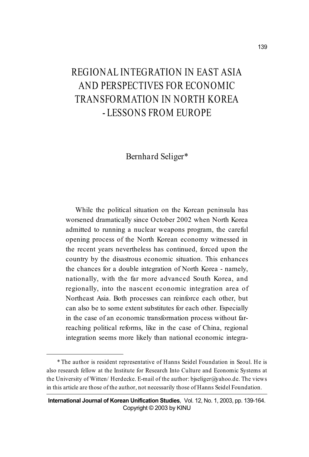 Regional Integration in East Asia and Perspectives for Economic Transformation in North Korea - Lessons from Europe