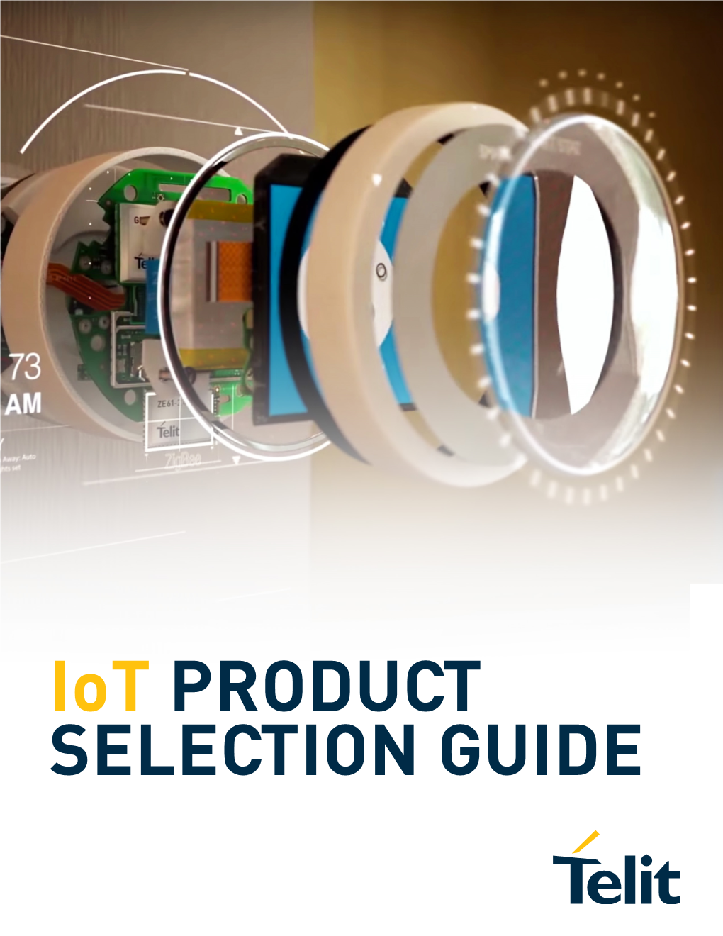 Iot PRODUCT SELECTION GUIDE 3 | Product Selection Guide